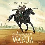 Otfried Preußler CD Die Abenteuer Des Starken Wanja