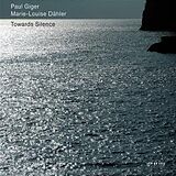 Paul Giger (Violine), Maria Louise Dähler CD Towards Silence