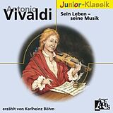 Karlheinz/+ Böhm CD A. Vivaldi: Sein Leben-seine Musik(eloquence Jun.)