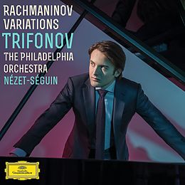 Daniil/Nezet-Seguin/P Trifonov CD Rachmaninov Variations
