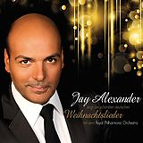 Jay/Royal Philharmon Alexander CD Weihnachtslieder