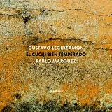 Pablo Marquez CD El Cuchi Bien Temperado