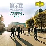 Plattform K+K Vienna CD Vienna Is Calling You