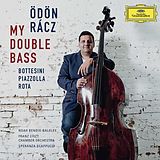 Ödön/Franz Liszt Chamber Racz CD My Double Bass