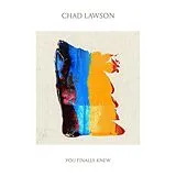 Chad Lawson CD You Finally Knew