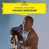 Raphael Feuillatre CD Visages Baroques