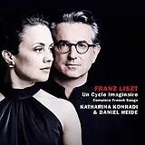 Katharina/Heide,Daniel Konradi CD Franz Liszt: Un Cycle Imaginaire,Complete French