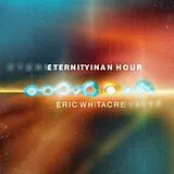 Eric Whitacre CD Eternity In An Hour
