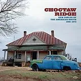 Various Artists LP (analog) Choctaw Ridge-fables Of The American South 1968-73