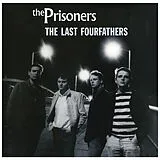 Prisoners,The LP (analog) The Last Fourfathers