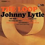 Lytle Johnny LP (analog) The Loop