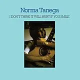 Tanega Norma LP (analog) I Don't Think It Will Hurt If You Smile