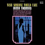 Thomas Irma Vinyl Wish Someone Would Care