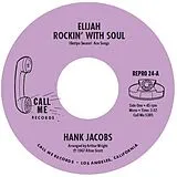 Hank Jacobs Single (analog) Elijah Rockin' With Soul