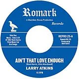 Larry Atkins Vinyl Ain'T That Love Enough/Lighten Up