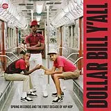 Various Artists CD Dollar Bill Y'all - First Decade Of Hip Hop
