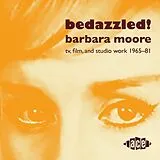 Various Artists CD Bedazzled! Barbara Moore Work 1965-81