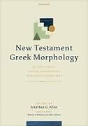 Livre Relié New Testament Greek Morphology de 