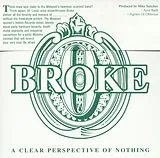 Broke CD A Clear Perspective Of Nothing