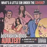 Dog Fashion Disco CD Adultery