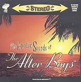 Alter Boys CD Exotic Sounds Of The Alter Boys
