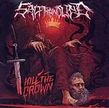 Salt the Wound CD Kill The Crown
