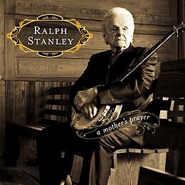 Ralph Stanley CD A Mother'S Prayer