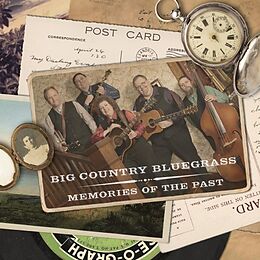 Big Country Bluegrass CD Memories Of The Past