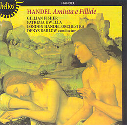 Fisher/Kwella/Darlow/London Handel Orchestra CD Aminta e Fillide (Kantate)