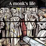 Stephen/Brabant Ensemble, Rice CD A Monk's Life - Entering The Monastic Life