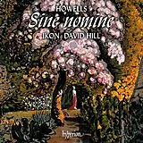 David/Ikon Hill CD Howells: Sine Nomine + Other Secular Choral Works