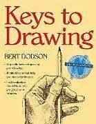 Kartonierter Einband Keys to Drawing von Bert Dodson