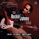 Rockin' Johnny Band CD Straight Out Of Chicago