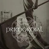 The Primordial CD To The Nameless Dead