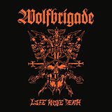 Wolfbrigade CD Life Knife Death