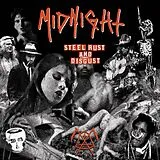 Midnight CD Steel,Rust And Disgust