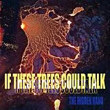 If These Trees Could Talk CD The Hidden Hand (digipak)
