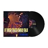 If These Trees Could Talk Vinyl The Hidden Hand (180g Black)