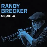 Randy Brecker CD Espirito