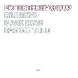 Pat Metheny Group CD Pat Metheny Group