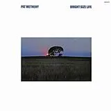 Pat Metheny CD Bright Size Life