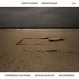 Zakir Hussain CD Making Music