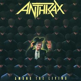 Anthrax CD Among The Living