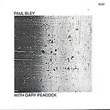 Paul Bley & Gary Peacock CD With Gary Peacock