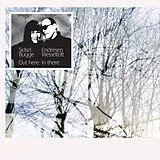 Sidsel/Wesseltoft,Bug Endresen CD Out Here.in There.