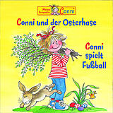Conni CD 10: Conni Spielt Fu?ball/conni Und Der Osterhase
