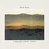 Wild Pink Vinyl A Billion Little Lights