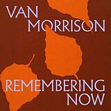 Van Morrison CD Remembering Now