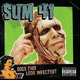 Sum 41 CD Does This Look Infected?