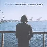 The Sidekicks LP mit Bonus-CD Runners In The Nerved World (Vinyl)